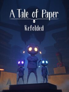 a-tale-of-paper-refolded--portrait