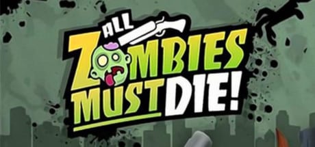 all-zombies-must-die--landscape