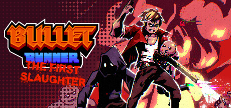 bullet-runner-the-first-slaughter--landscape