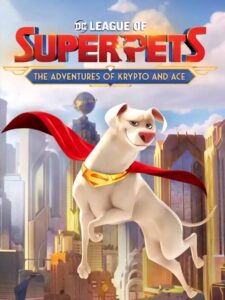 dc-league-of-super-pets-the-adventures-of-krypto-and-ace--portrait