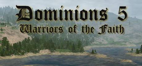 dominions-5-warriors-of-the-faith--landscape