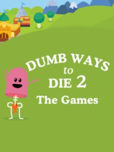 dumb-ways-to-die-2-the-games--portrait