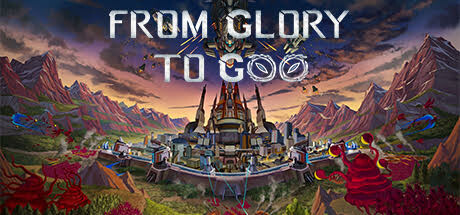 from-glory-to-goo--landscape
