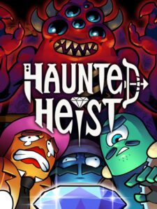 haunted-heist--portrait