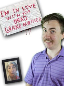 im-in-love-with-your-dead-grandmother--portrait