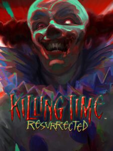 killing-time-resurrected--portrait