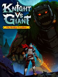 knight-vs-giant-the-broken-excalibur--portrait