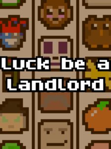 luck-be-a-landlord--portrait