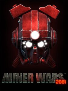 miner-wars-2081--portrait