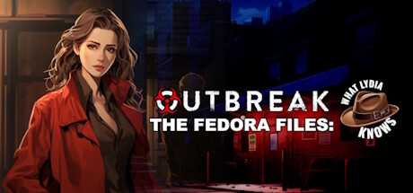 outbreak-the-fedora-files-what-lydia-knows--landscape