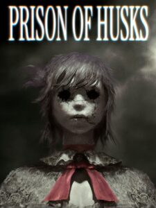 prison-of-husks--portrait