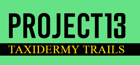 project-13-taxidermy-trails--landscape