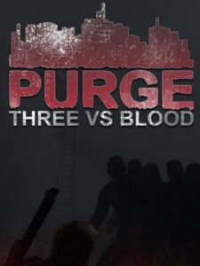 purge-three-vs-blood--portrait