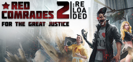 red-comrades-2-for-the-great-justice-reloaded--landscape
