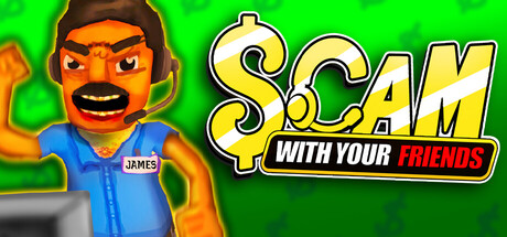 scam-with-your-friends--landscape