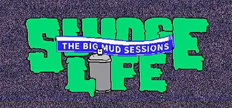 sludge-life-the-big-mud-sessions--landscape