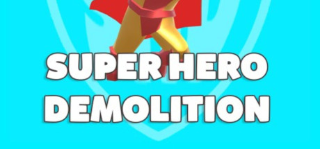 super-hero-demolition--landscape