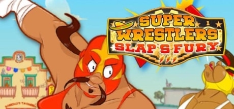 super-wrestlers-slaps-fury--landscape