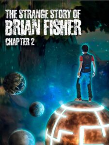 the-strange-story-of-brian-fisher-chapter-2--portrait