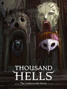 thousand-hells-the-underworld-heists--portrait