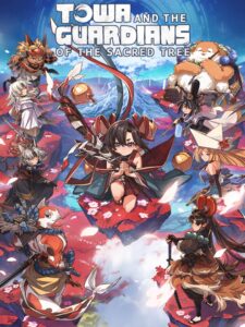 towa-and-the-guardians-of-the-sacred-tree--portrait