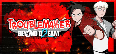 troublemaker-2-beyond-dream--landscape