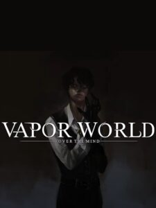 vapor-world-over-the-mind--portrait