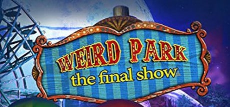 weird-park-the-final-show--landscape