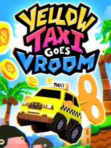 yellow-taxi-goes-vroom--portrait
